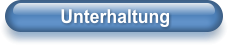 Unterhaltung